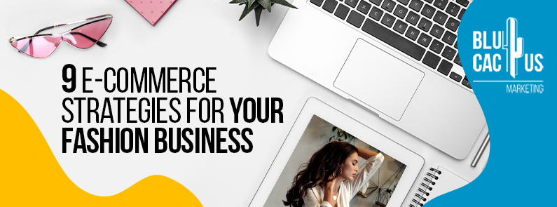 9 e-commerce strategies for your fashion business - Banner